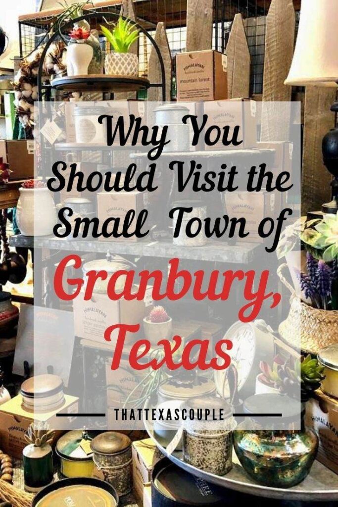 Fun Things To Do In Granbury, TX That Texas Couple